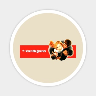 The Cardigans Magnet